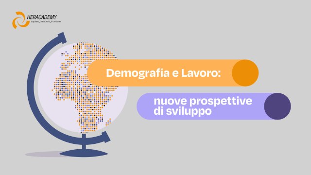 Demografia e Lavoro: nuove prospettive di sviluppo